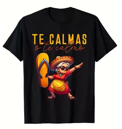 Camiseta de la herencia mexicana vibrante Te calmas o te calmo