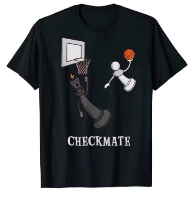 Camisetas divertidas de Checkmate, ajedrez, juego de baloncesto